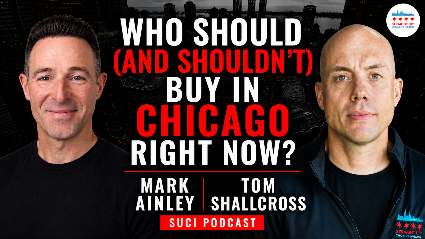 Episode 460: Who Should (and Shouldn't) Buy in Chicago Right Now?